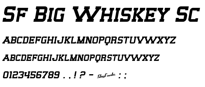 SF Big Whiskey SC font